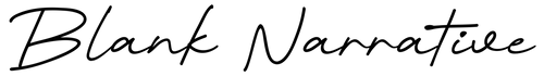 Blank Narrative